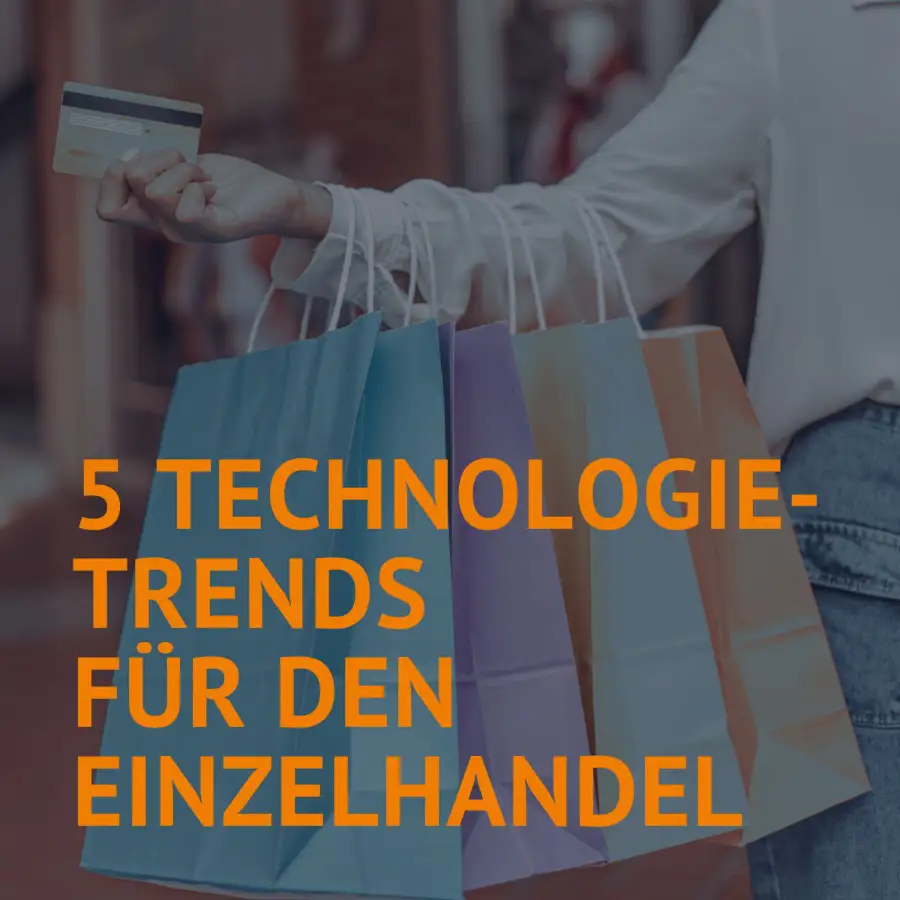5 Technologietrends für den Einzelhandel Grafik
