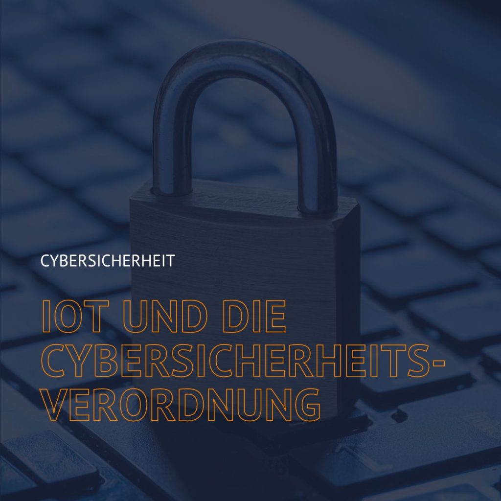 Cybersicherheitsverordnung
