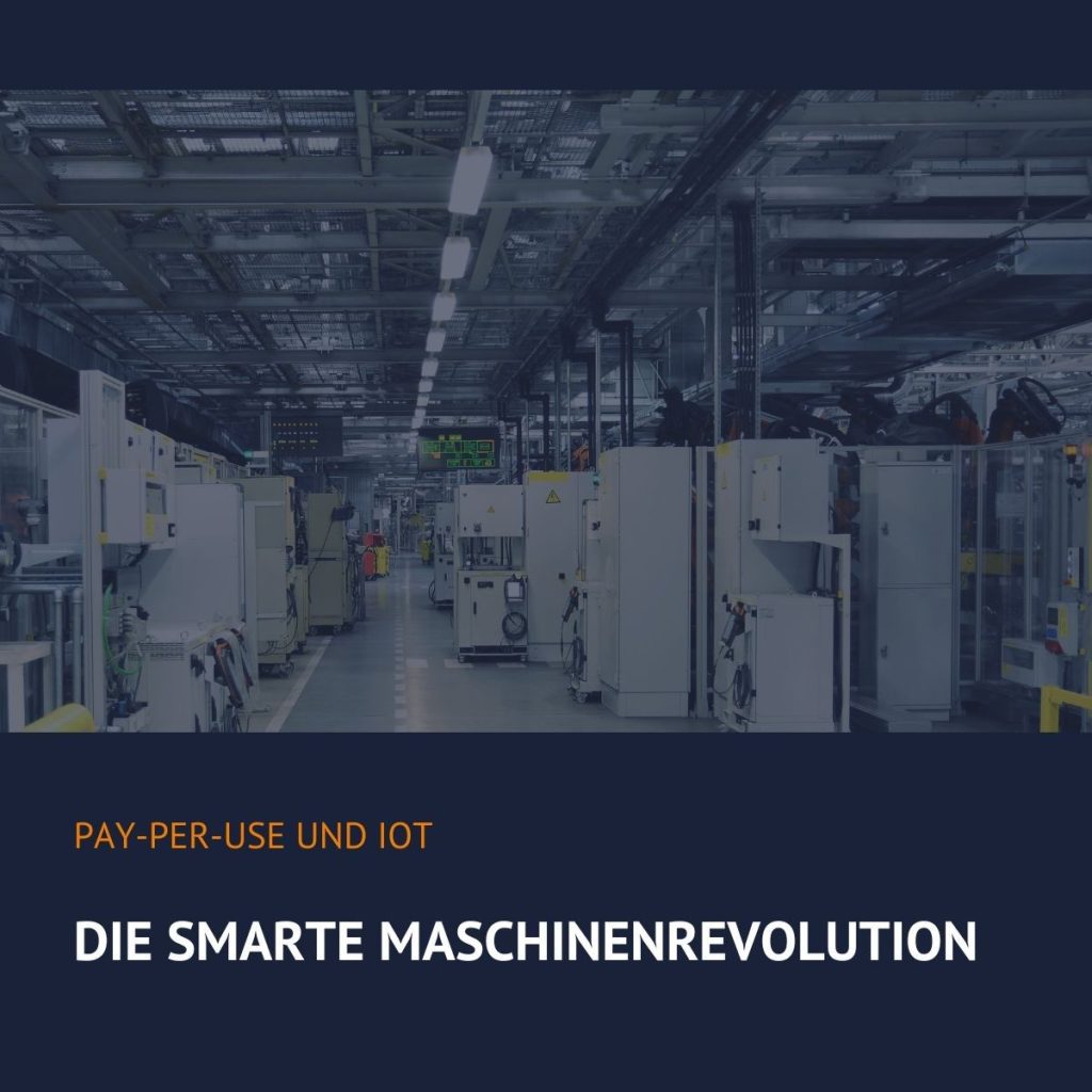 Pay-per-Use und IoT